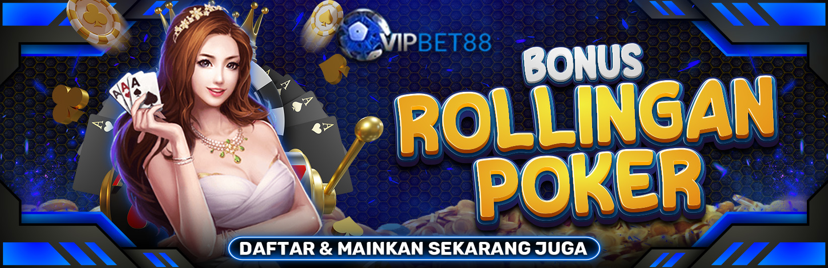 Bonus Rolingan Poker